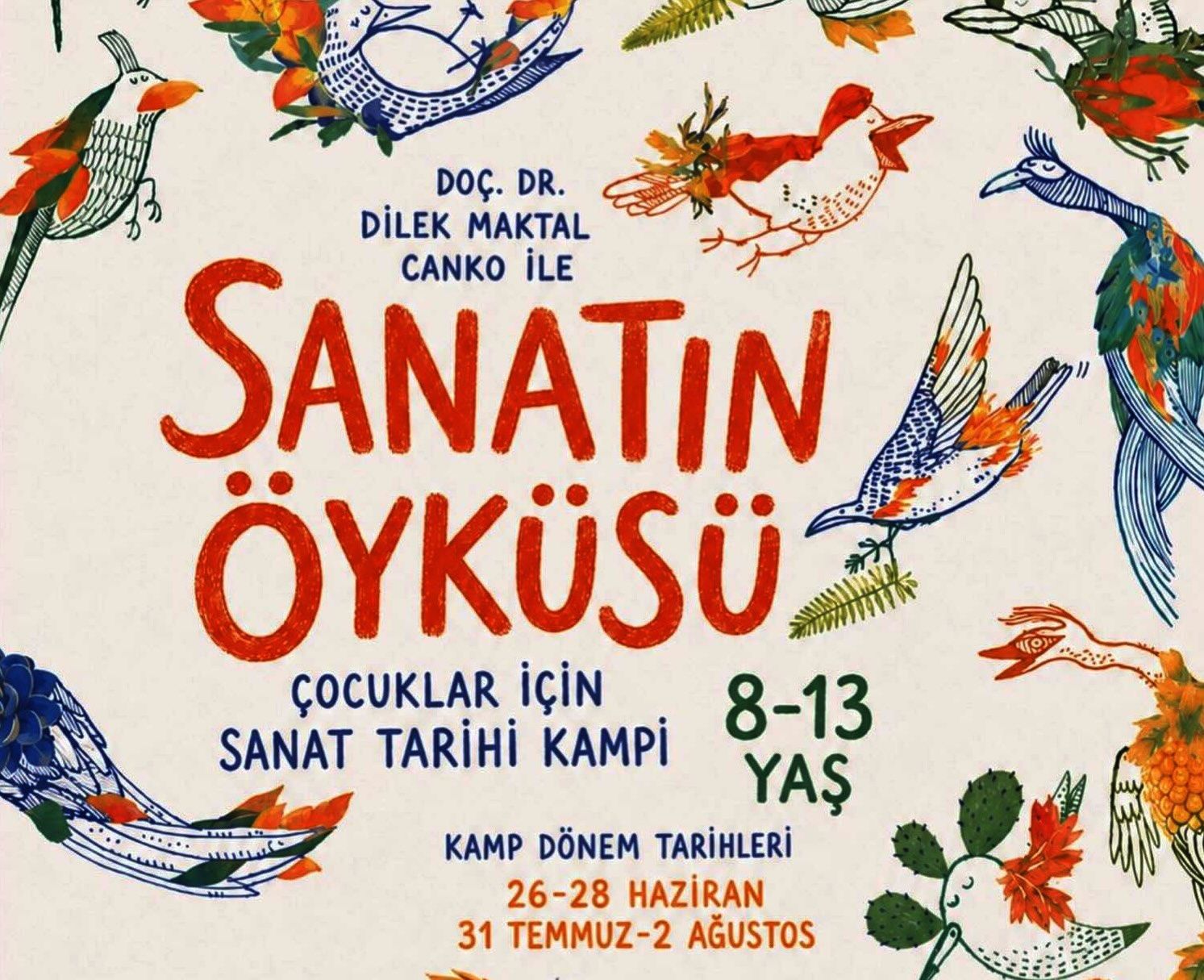 Çocuklar için SANATIN ÖYKÜSÜ (26-28 Haziran)