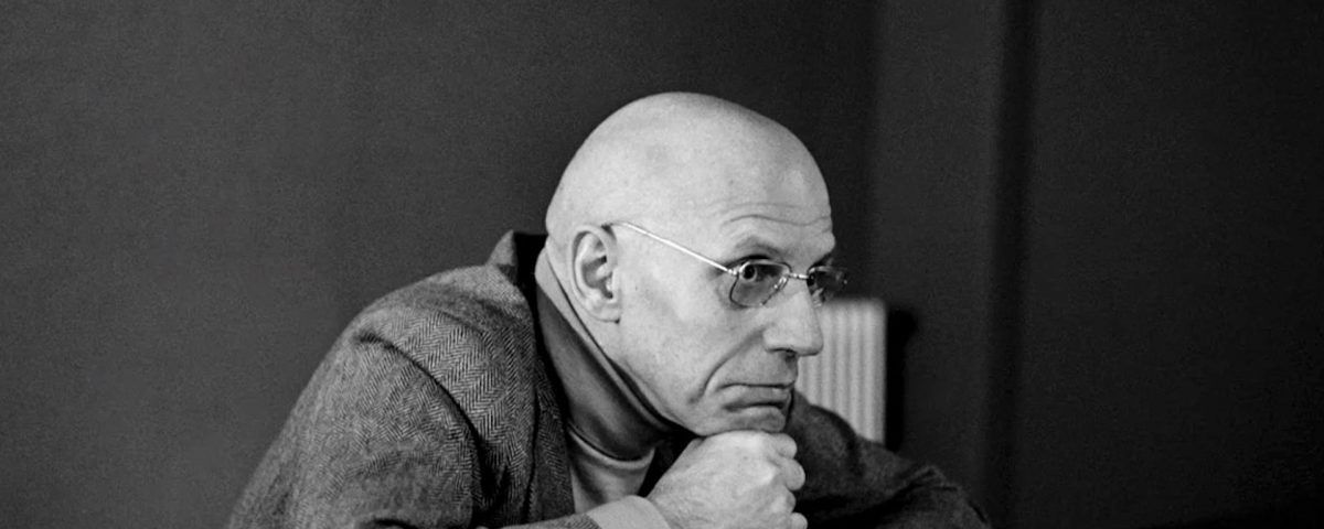 Foucault: Kendinin ve Başkalarının Yönetimi